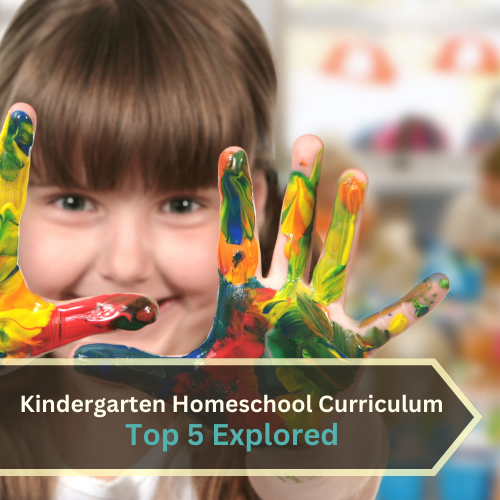 Kindergarten Homeschool Curriculum