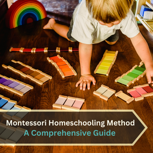 Montessori Homeschooling Method